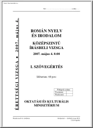 Román nyelv és irodalom középszintű írásbeli érettségi vizsga megoldással, 2007
