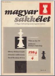 Magyar sakkélet 1984, 4. szám