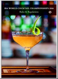 IBA World Cocktail Championship, Rules and Regulations
