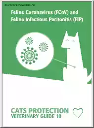 Feline Coronavirus, FCoV, and Feline Infectious Peritonitis, FIP