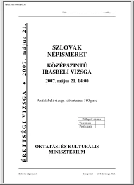 Szlovák népismeret középszintű írásbeli érettségi vizsga megoldással, 2007