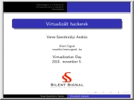 Veres-Szentkirályi András - Virtualizált hackerek