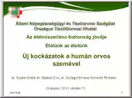 Új kockázatok a humán orvos