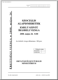 Szociális alapismeretek emelt szintű írásbeli érettségi vizsga, megoldással, 2008