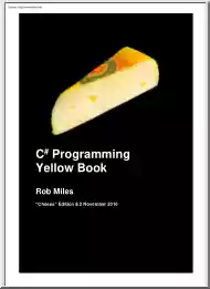 Rob Miles - C# Programming, Yellow book