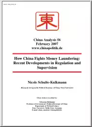 Nicole Schulte Kulkmann - How China Fights Money Laundering, Recent Developments in Regulation and Supervision