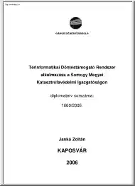Jankó Zoltán - Térinformatikai Döntéstámogató Rendszer alkalmazása