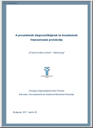 A prosztatarák diagnosztikájának és kezelésének finanszírozási protokollja