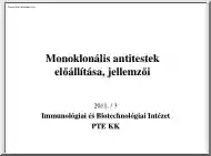 Monoklonális antitestek előállítása, jellemzői