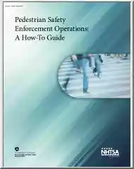 Pedestrian Safety Enforcement Operations, A How-To Guide