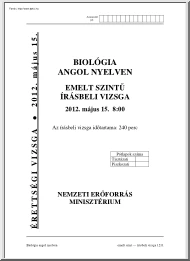 Biológia angol nyelven emelt szintű írásbeli érettségi vizsga megoldással, 2012