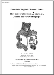 Elternbrief Englisch, Parents Letter How can our Child Learn 2 Languages, German and Our Own Language