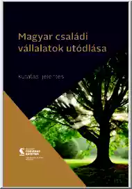 Magyar családi vállalatok utódlása, kutatási jelentés