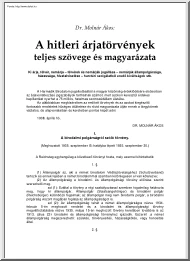 Dr Molnár Ákos - A hitleri árjatörvények teljes szövege és magyarázata