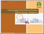 Understanding Food Delivery Platform, Delivery Persons Perspective