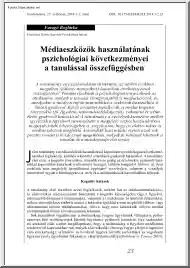Faragó Boglárka - Médiaeszközök használatának pszichológiai következményei a tanulással összefüggésben