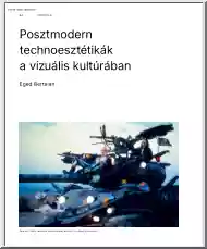 Eged Bertalan - Posztmodern technoesztétikák a vizuális kultúrában