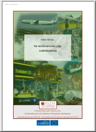 Kakuk Györgyi - Az árufuvarozás jogi szabályozása