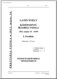 Latin nyelv középszintű írásbeli érettségi vizsga megoldással, 2012