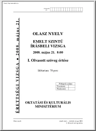 Olasz nyelv emelt szintű írásbeli érettségi vizsga, megoldással, 2008