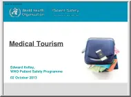 Edward Kelley - Medical Tourism
