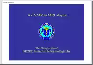 Dr. Gáspár Rezső - Az NMR és MRI alapjai