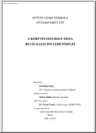 Dávidházi Ernő - A körtvélyesi Holt-Tisza revitalizációs lehetőségei