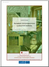 Sydorkó György - Marógépek biztonságtechnikai eszközeinek beállítása