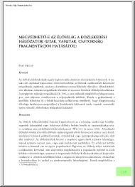 Puky Miklós - Megvédhető-e az élővilág a közlekedési hálózatok fragmentációs hatásától