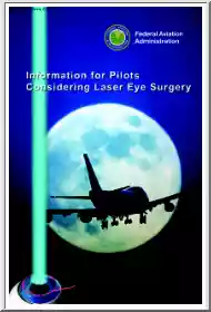Information for Pilots Considering Laser Eye Surgery