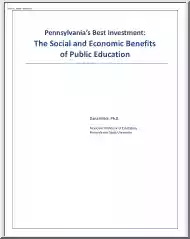 Pennsylvanias Best Investment, The Social and Economic Benefits of Public Education