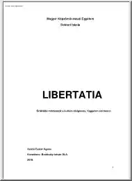 Szabó Eszter Ágnes - Libertatia, Öröklődő mintázatok a kultúra ideiglenes, független színterein