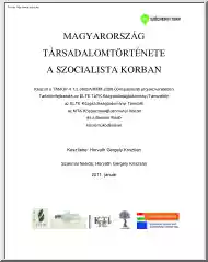 Horváth Gergely Krisztián - Magyarország társadalomtörténete a szocialista korban