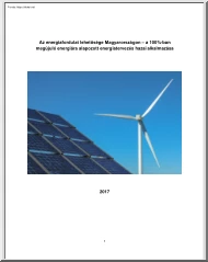 Az energiafordulat lehetősége Magyarországon, a 100%-ban megújuló energiára alapozott energiatervezés hazai alkalmazása