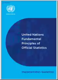 United Nations Fundamental Principles of Official Statistics