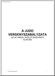 Dr. Eleki Zoltán - A Judo versenyszabályzata az IJF angol nyelvű kiadványa alapján