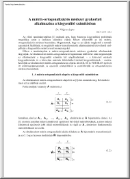 Dr. Völgyesi Lajos - A mátrix-ortogonalizációs módszer gyakorlati alkalmazása a kiegyenlítő számításban