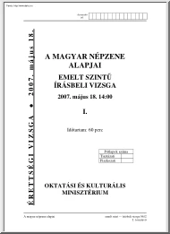 A magyar népzene alapjai emelt szintű írásbeli érettségi vizsga, megoldással, 2007