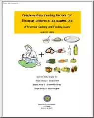 Complementary Feeding Recipes for Ethiopian Children 6-23 Months Old, A Practical Cooking and Feeding Guide