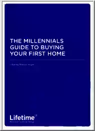 The Millennials Guide to Buying Your First Home