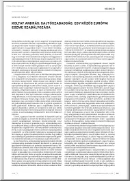 Szikora Tamás - Koltay András, a sajtószabadság, egy közös európai eszme szabályozása
