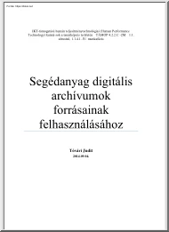 Tóvári Judit - Segédanyag digitális archívumok forrásainak felhasználásához