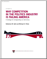 Gehl-Porter - Why Competition in the Politics Industry is Failing America