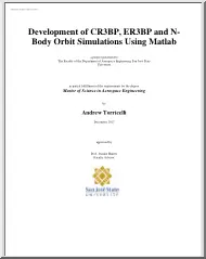Andrew Torricelli - Development of CR3BP, ER3BP and N- Body Orbit Simulations Using Matlab