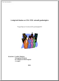 Csurilla Nikoletta - A migráció hatása az USA XXI. századi gazdaságára