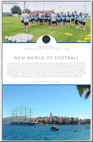 New World of Football, Training Camps for Football Clubs, Croatia