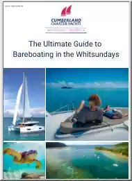 The Ultimate Guide to Bareboating in the Whitsundays