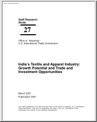 Indias Textile and Apparel Industry, Growth Potential and Trade and Investment Opportunities