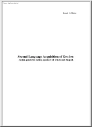 Hannah De Mulder - Second Language Acquisition of Gender, Italian Gender in Native Speakers of Dutch and English