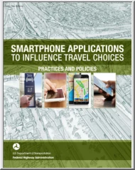 Smartphone Applications to Influence Travel Choices